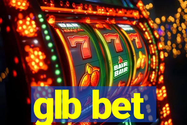 glb bet